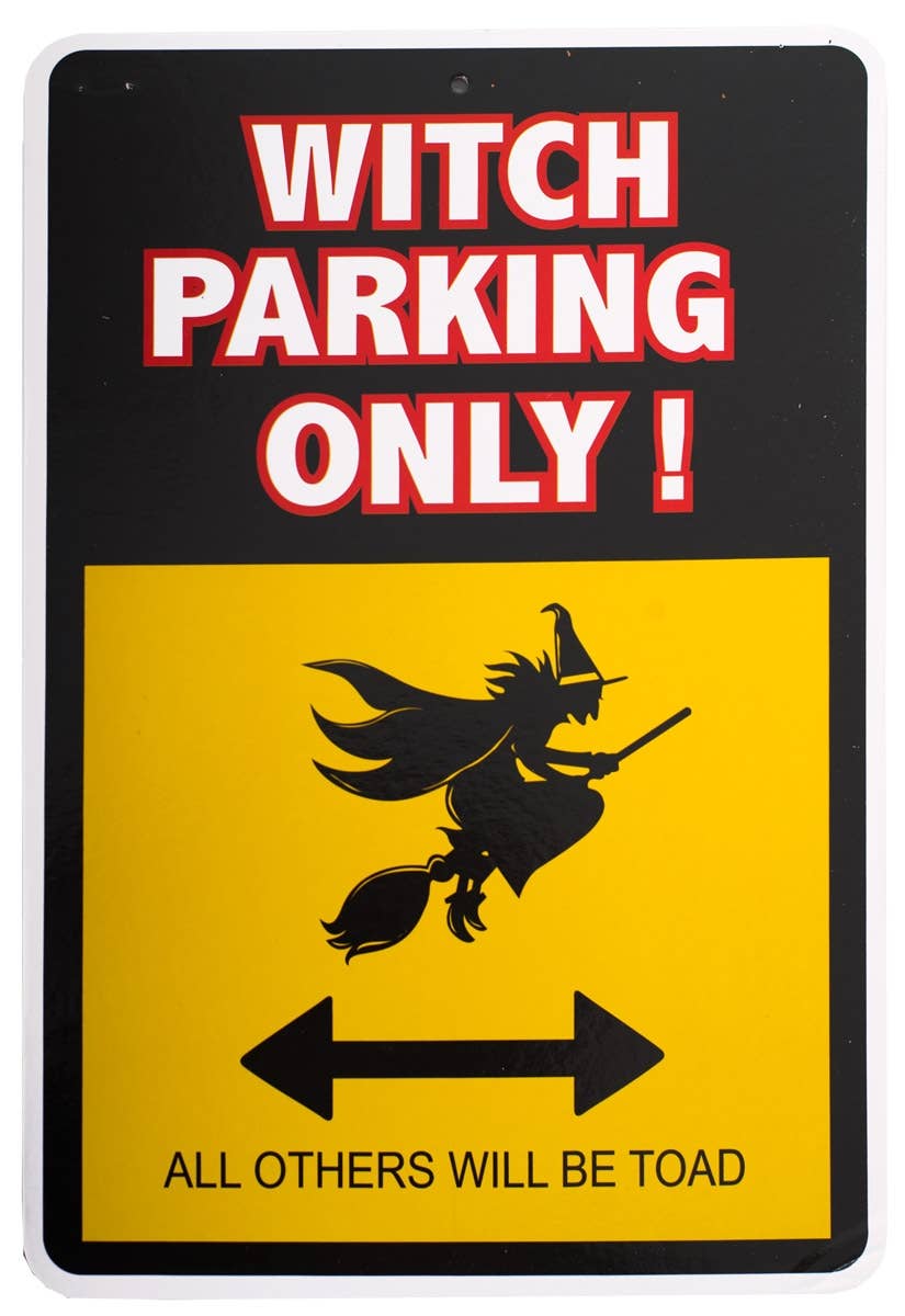 Witch Parking Only Halloween Warning Sign Decoration