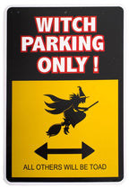 Witch Parking Only Halloween Warning Sign Decoration