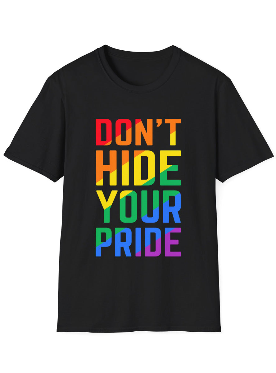 Dont Hide Your Pride Adults Black Plus Size TShirt - Front Image