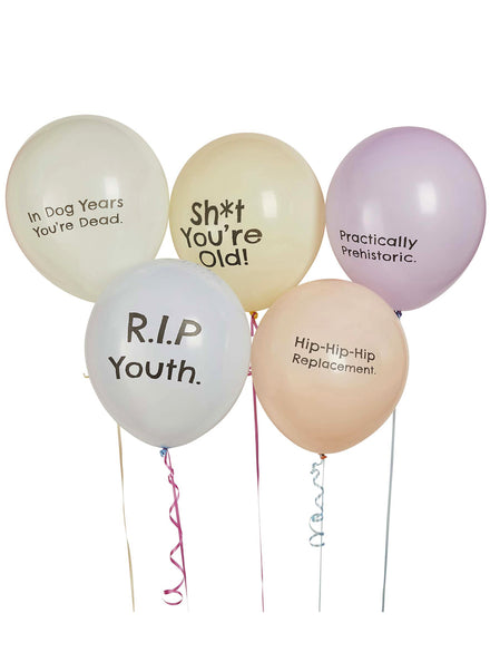 Shit You’re Old 5 Pack Birthday Party 30cm Latex Balloons - Main Image