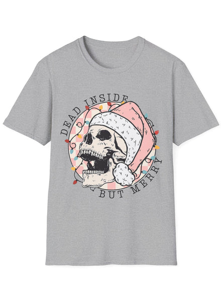 Grey Adults Plus Size Christmas T-Shirt with Dead Inside But Still Merry Print