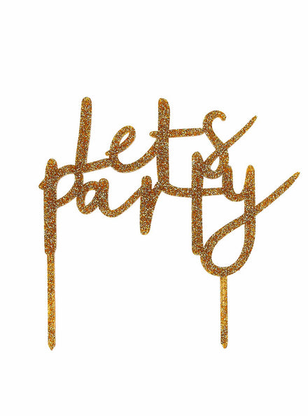 Metallic Mix Up 20cm Gold Glitter Lets Party Acrylic Cake Topper - Main Image
