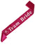 Hot Pink Glitter Team Bride Hen's Night Sash