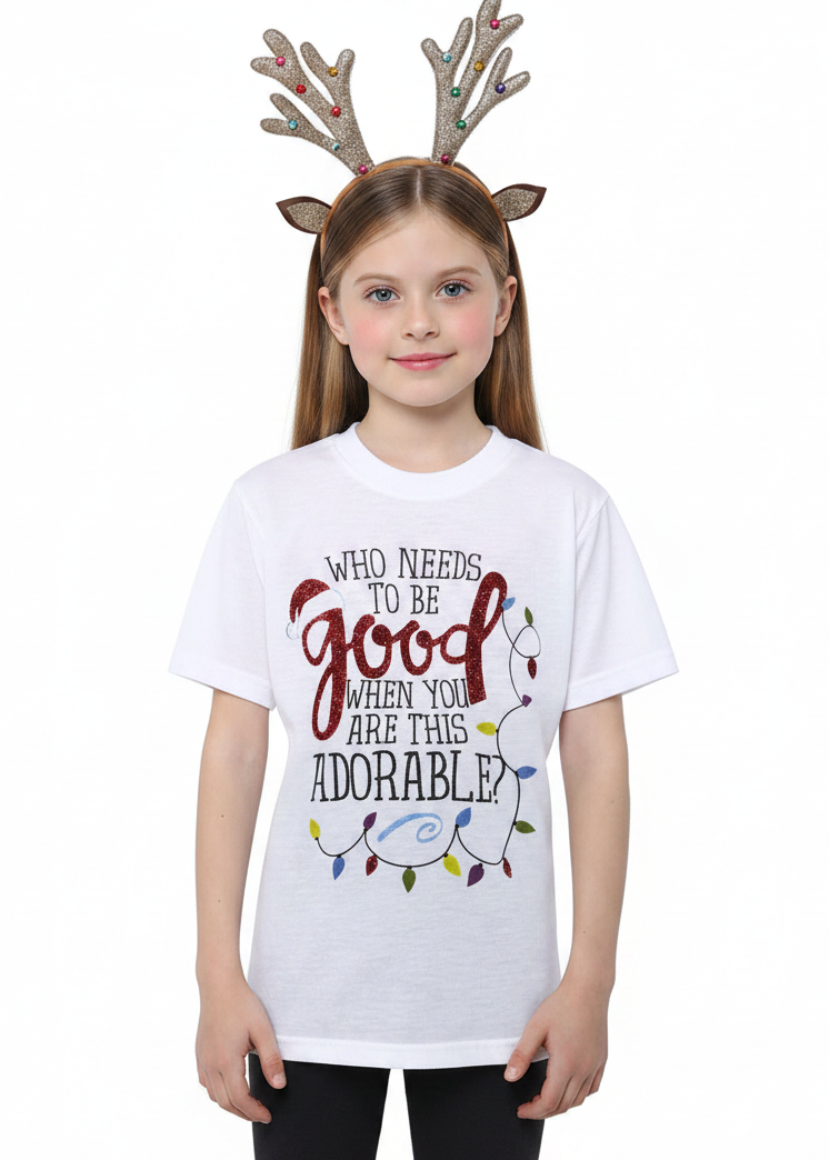 Who Needs To Be Good Kids Funny Christmas Shirt - Main Image
